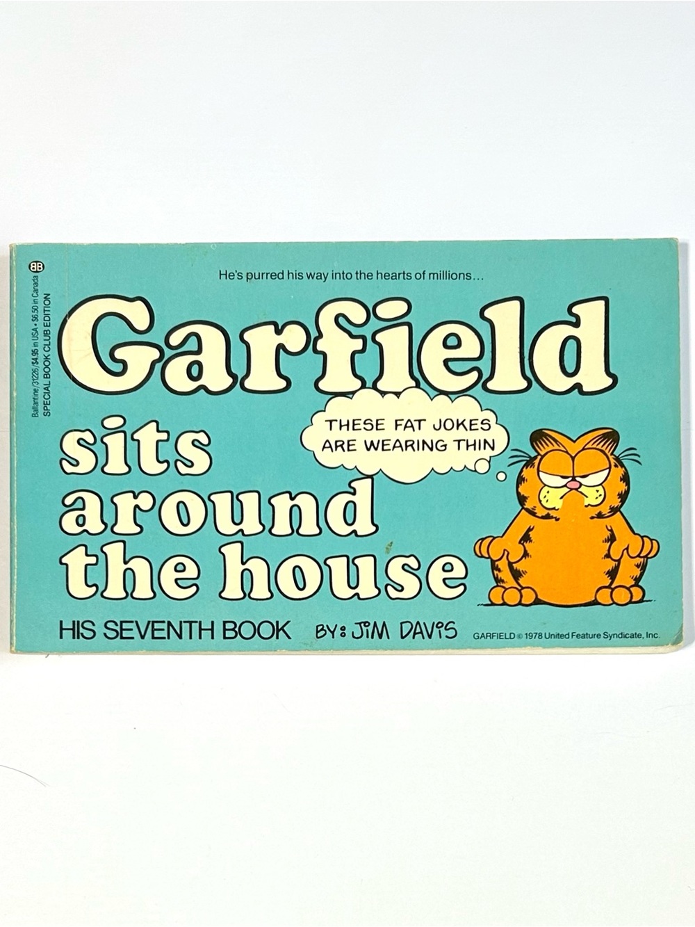 4/$20 Vintage 1983 Garfield Sits Around The House His 7th Book Softcover Book